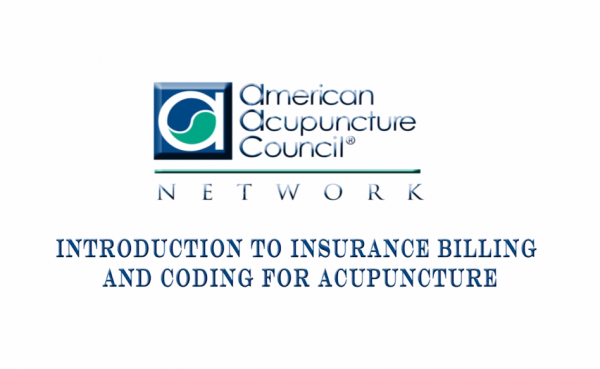 Introduction to Insurance Billing and Coding for Acupuncture