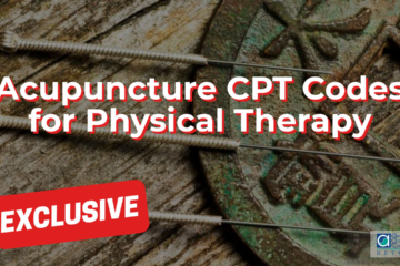 Acupuncture CPT Codes for Physical Therapy