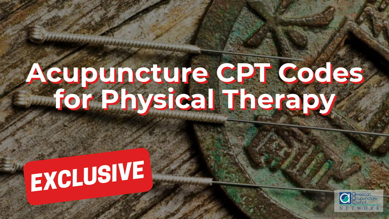 Billing & Coding Acupuncture CPT Codes for Physical Therapy AAC Info