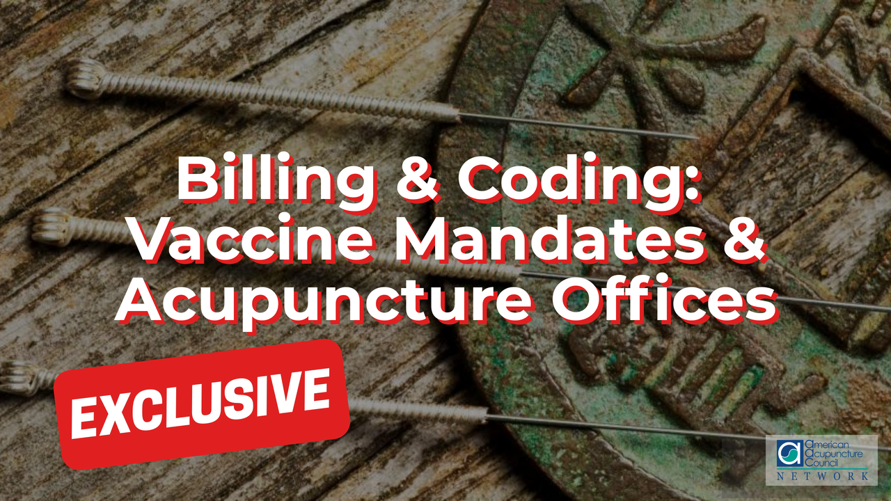 Vaccine Mandates & Acupuncture Offices