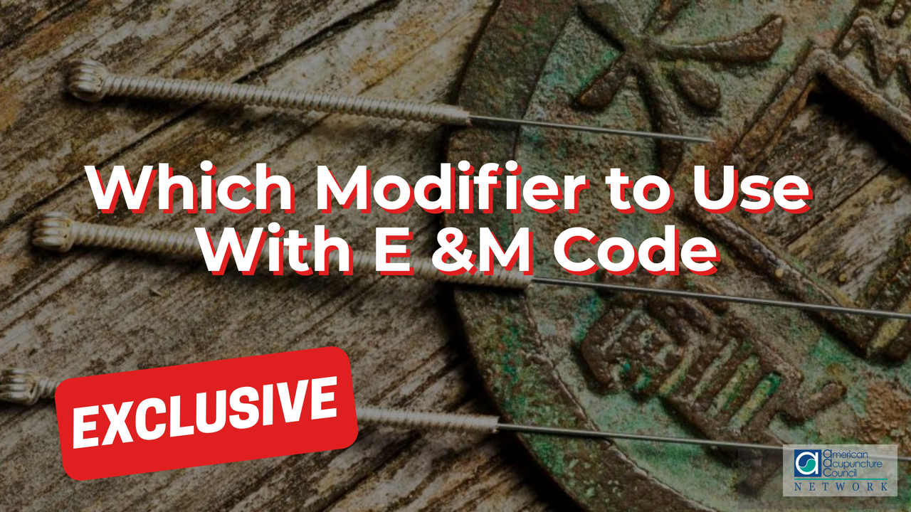 Billing & Coding Which Modifier to Use With E &M Code AAC Info Network