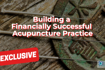 Building a Financially Successful Acupuncture Practice