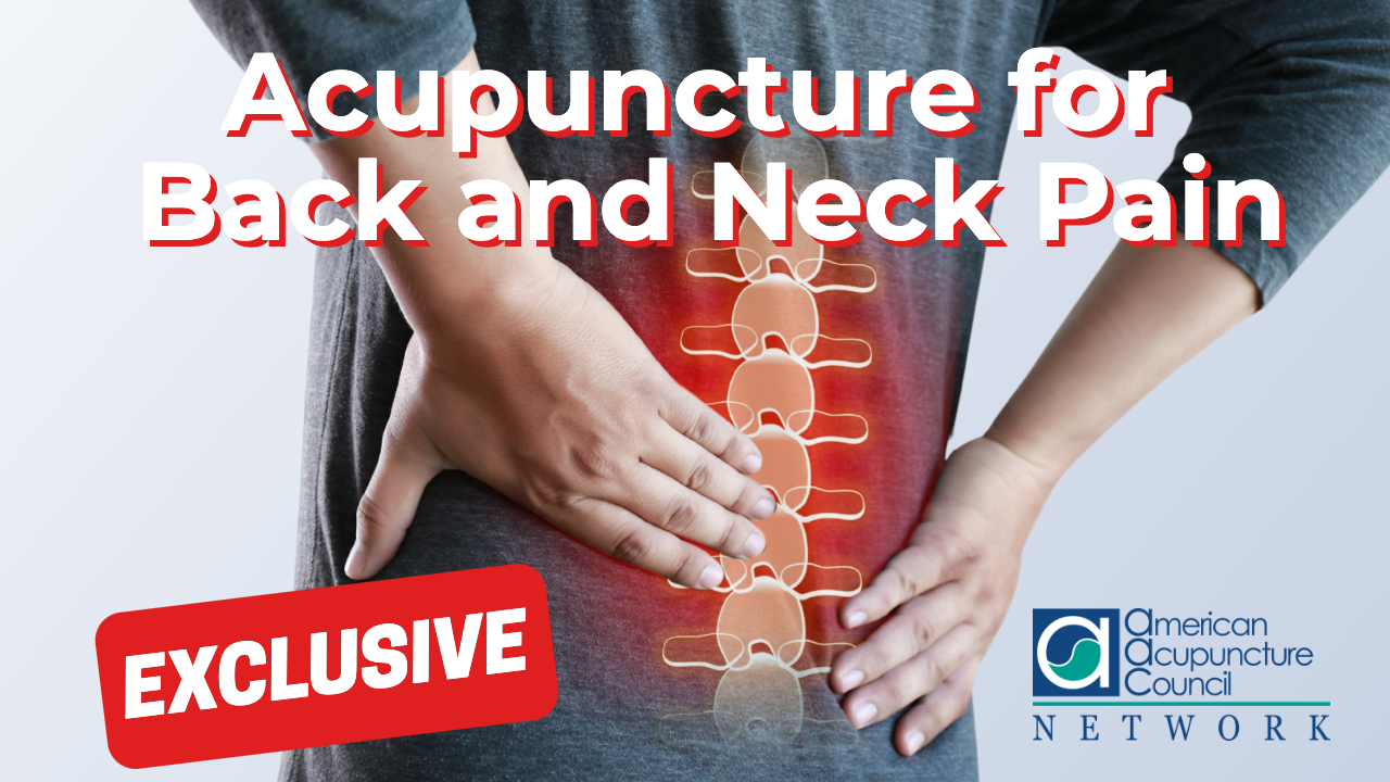 Acupuncture and Back and Neck Pain AAC Info Network