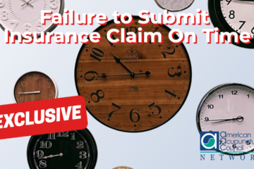 Failure to Submit Insurance Claim On Time