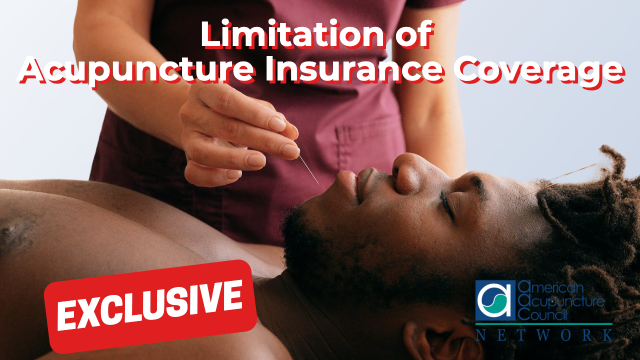 Limitation of Acupuncture Insurance Coverage