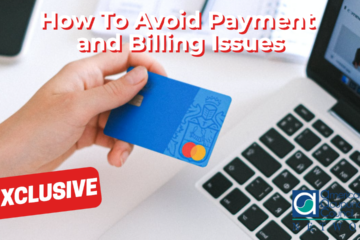 How To Avoid Payment and Billing Issues