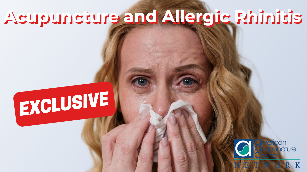 Acupuncture and Allergic Rhinitis AAC Info Network