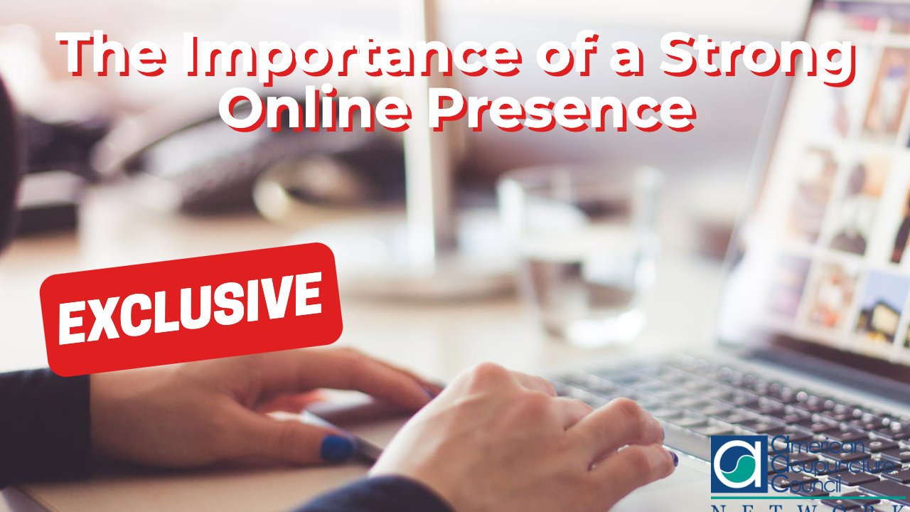 The Importance of a Strong Online Presence