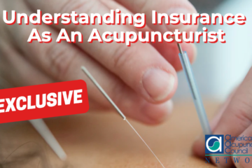 Understanding Insurance As An Acupuncturist