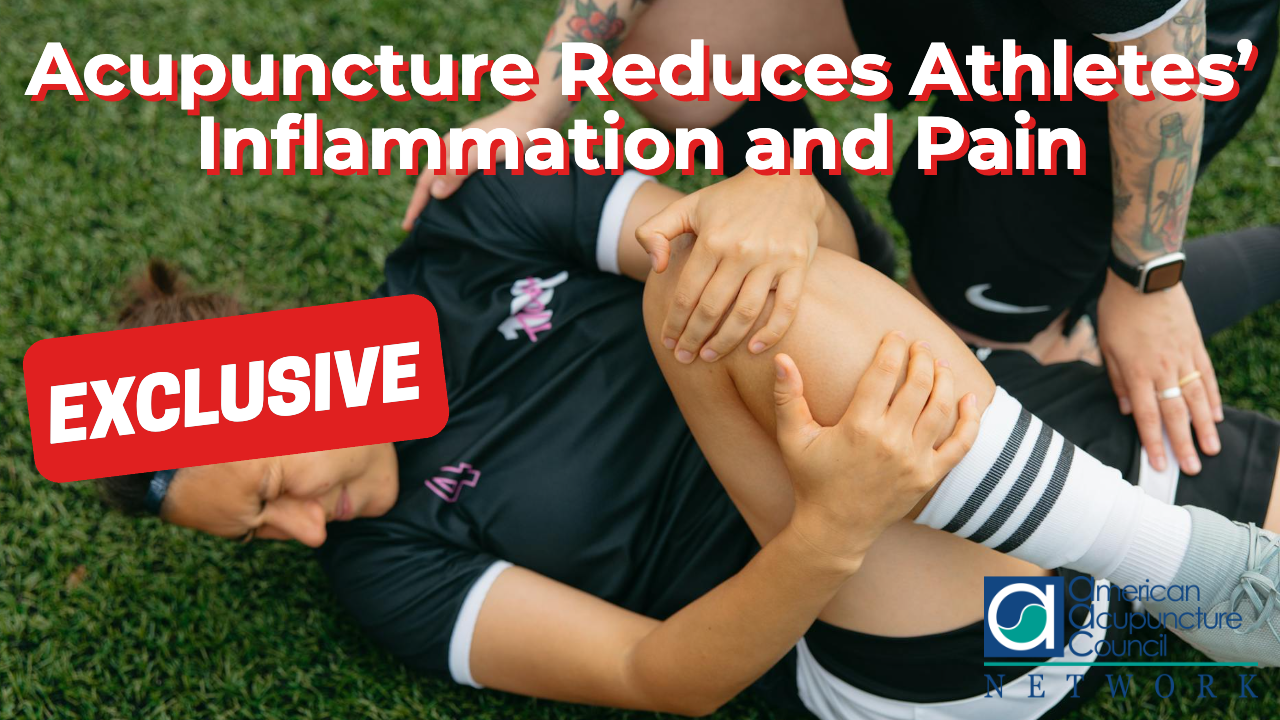 Acupuncture Reduces Athletes’ Inflammation and Pain
