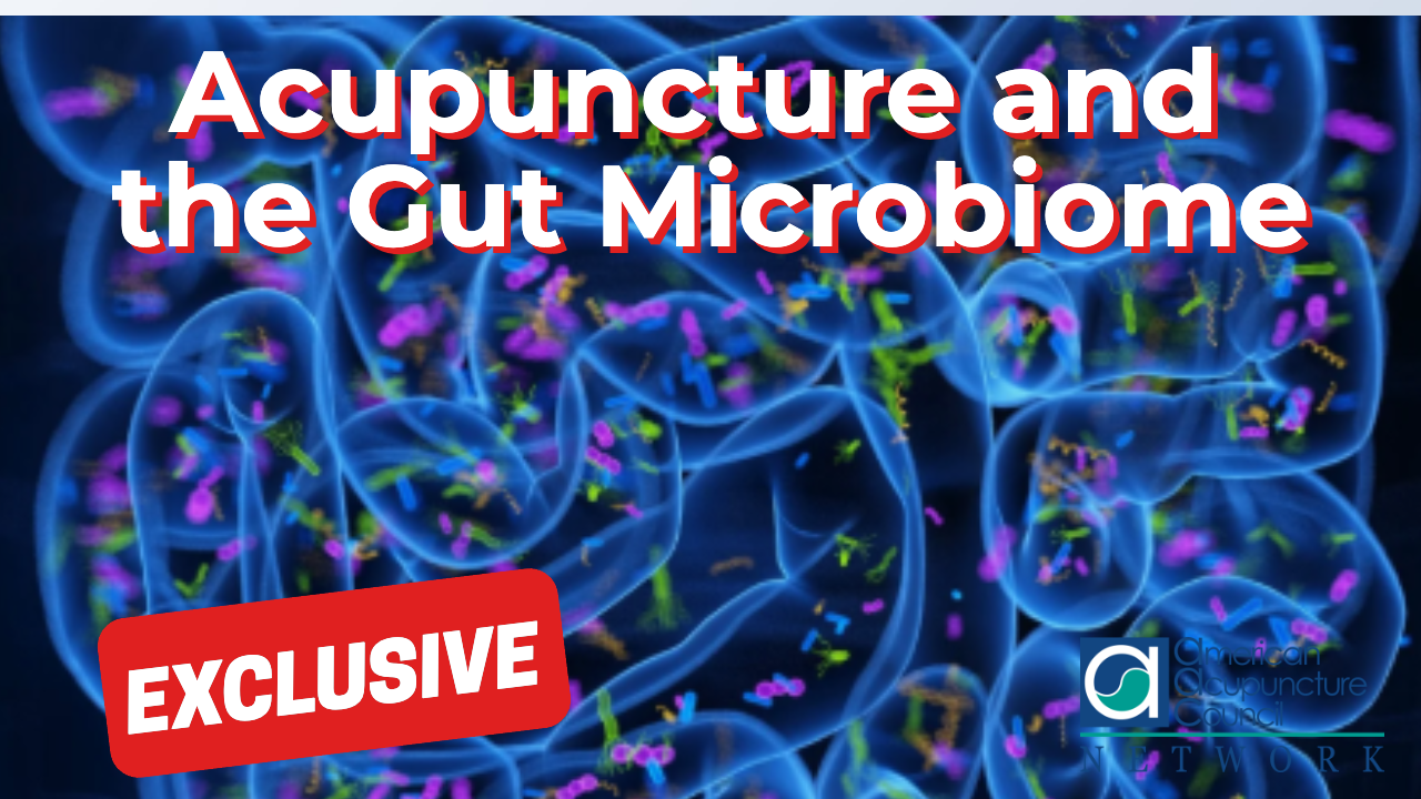 Acupuncture and the Gut Microbiome