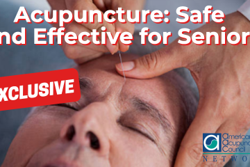 Acupuncture: Safe and Effective for Seniors