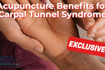 Acupuncture Benefits for Carpal Tunnel Syndrome