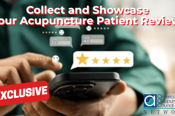Collect and Showcase Your Acupuncture Patient Reviews