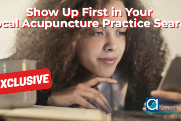 Show Up First in Your Local Acupuncture Practice Search 