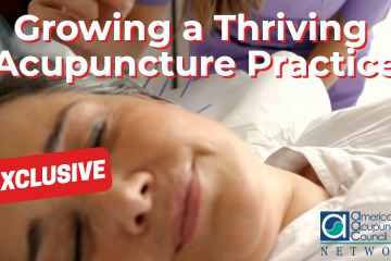 Growing a Thriving Acupuncture Practice