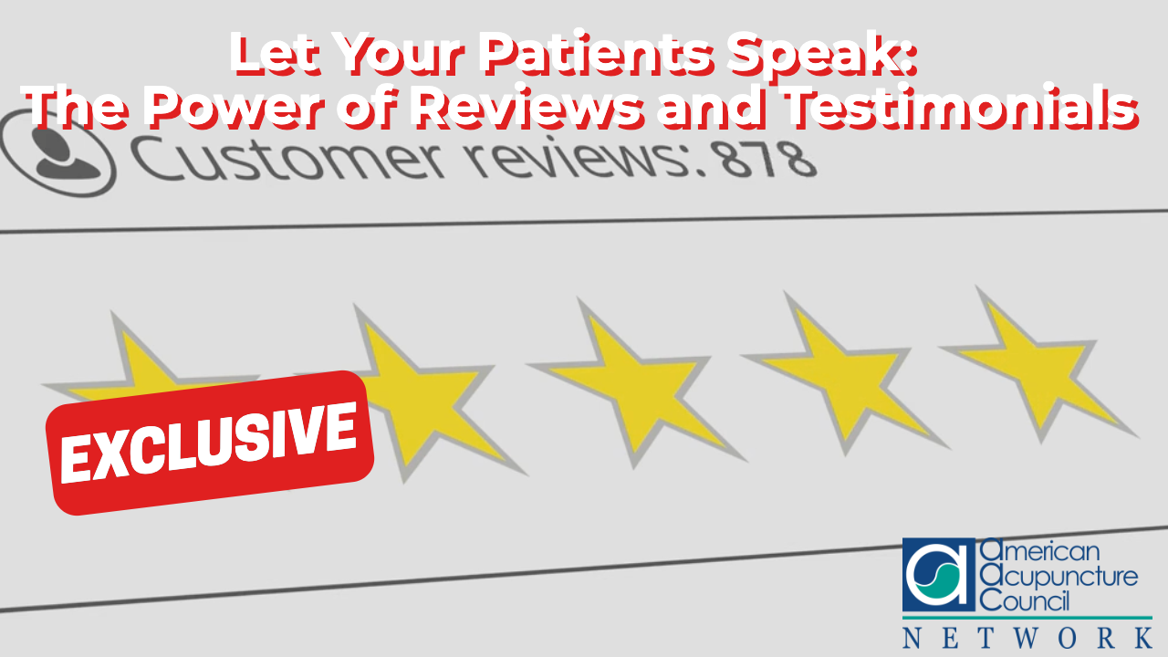 Let Your Patients Speak: The Power of Reviews and Testimonials